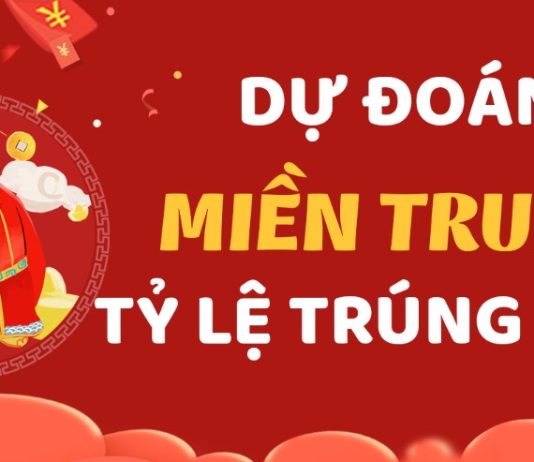 Dự Đoán Soi Cầu Xổ Số Miền Trung